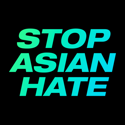 In solidarity with #StopAsianHate